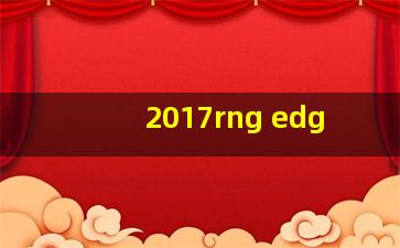 2017rng edg